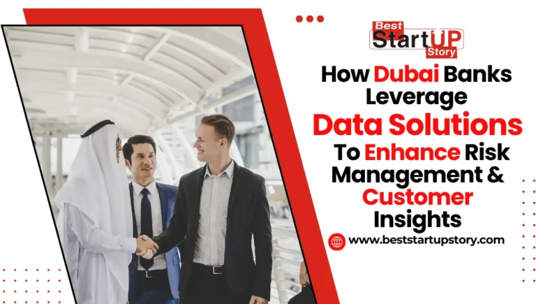 How Dubai Banks Leverage Data Solutions for Risk Management
