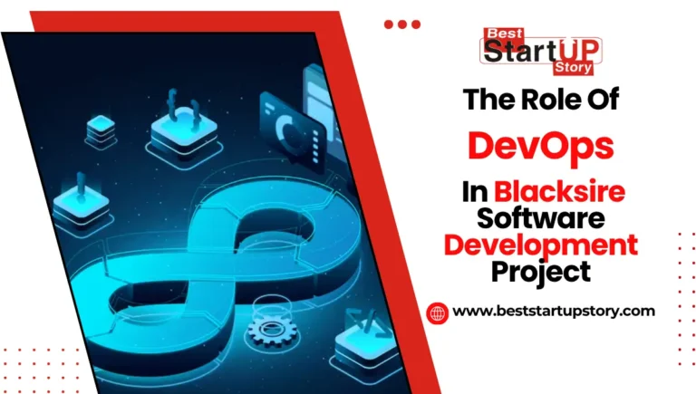 The Role of DevOps in Blacksire Software Development Project