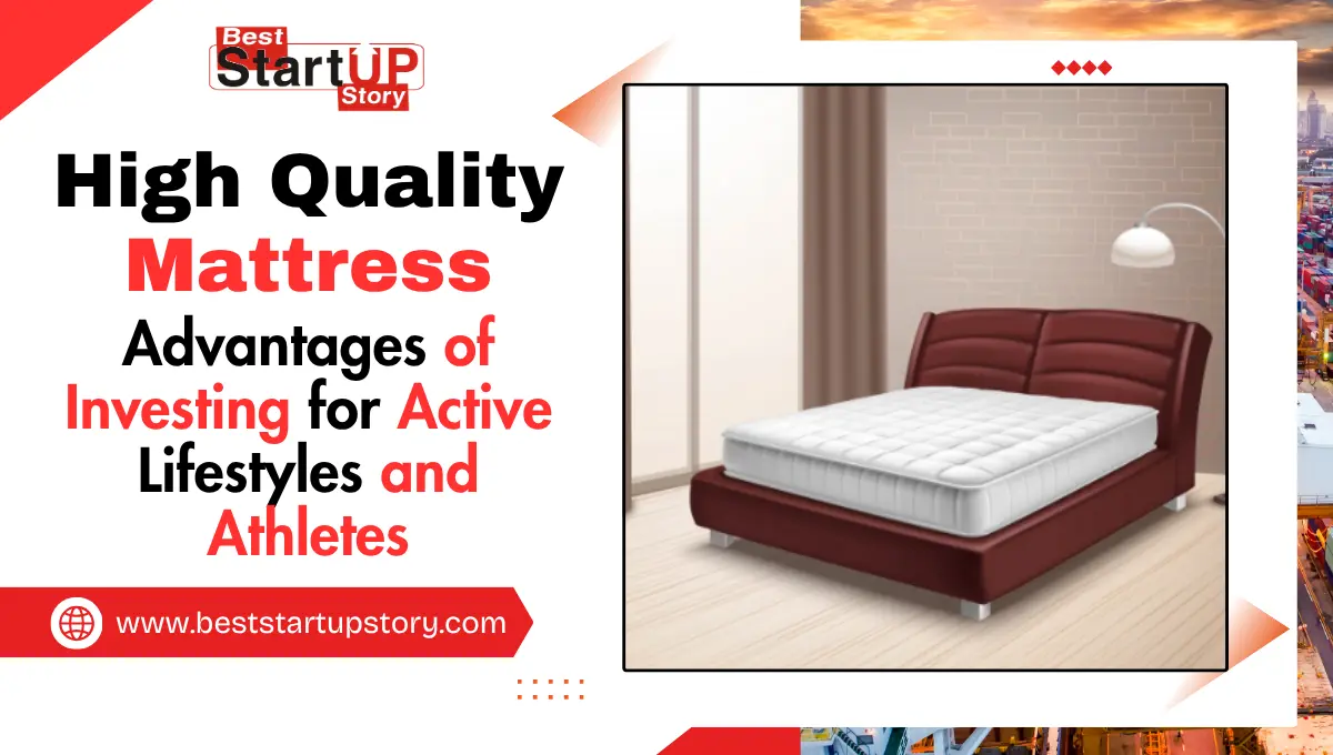 Advantages of Investing in a High Quality Mattress