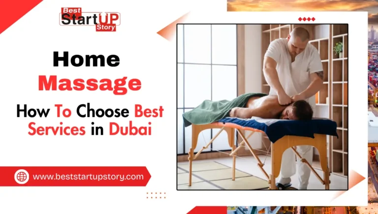 Best Service for Home Massage Dubai