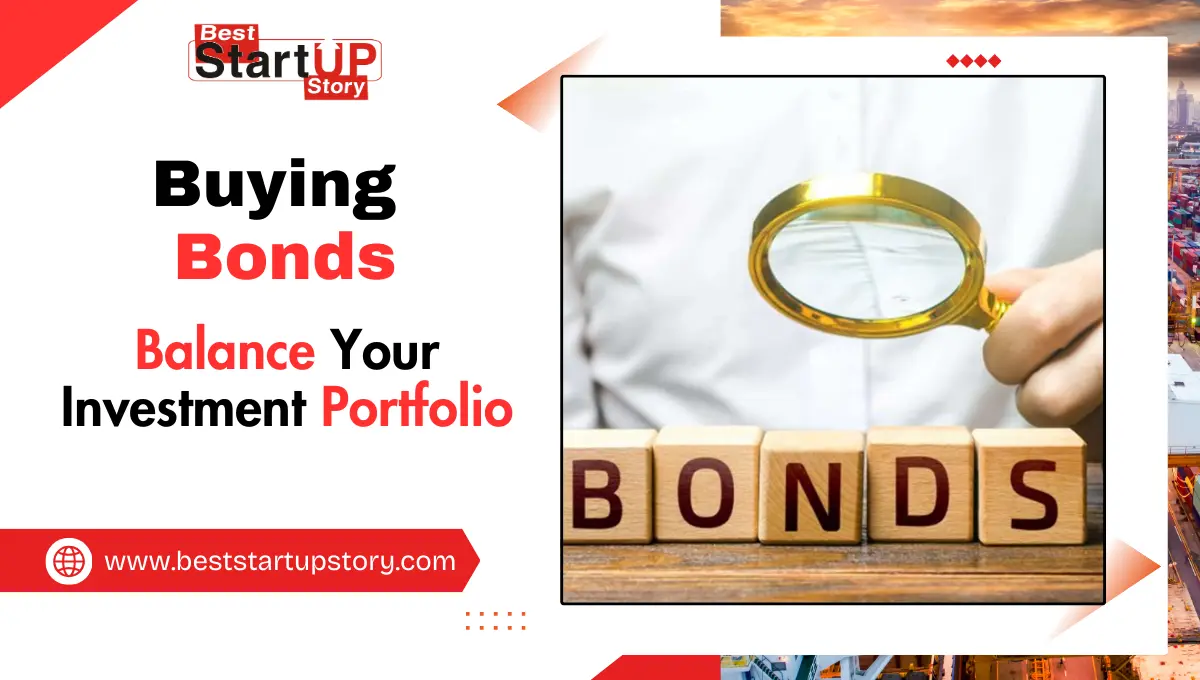 Buying Bonds Can Balance Your Investment Portfolio