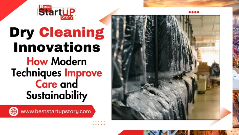 Dry Cleaning Innovations-How Modern Techniques Improve
