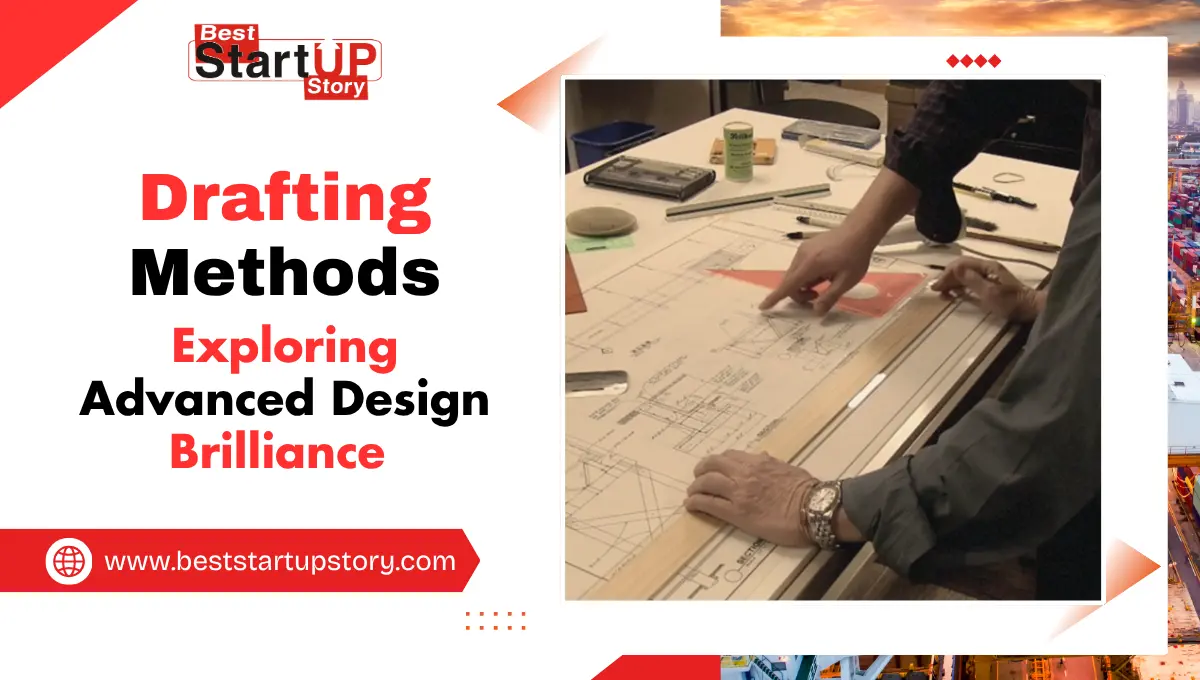 Exploring Design Brilliance with Advanced Drafting Methods