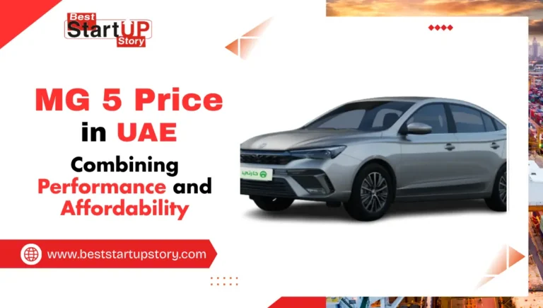 MG 5 Price in UAE Combining Performance and Affordability