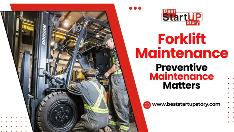 Preventive Maintenance The Importance of Forklift Service