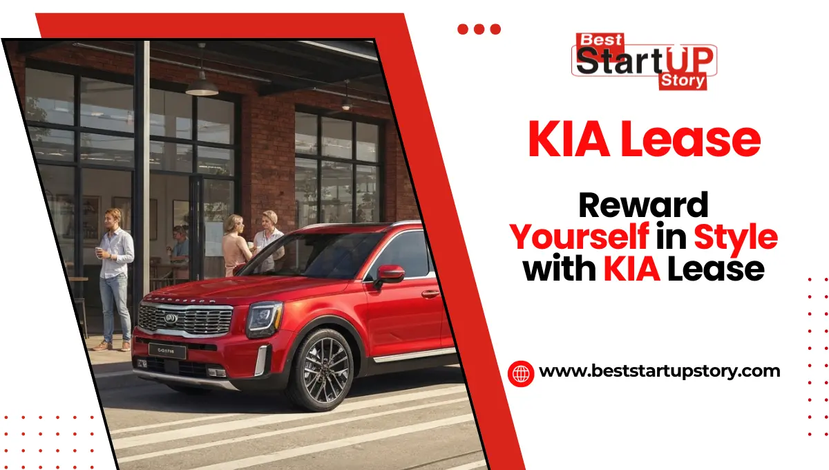 Reward Yourself in Style with a Kia Lease for Your Lifestyle