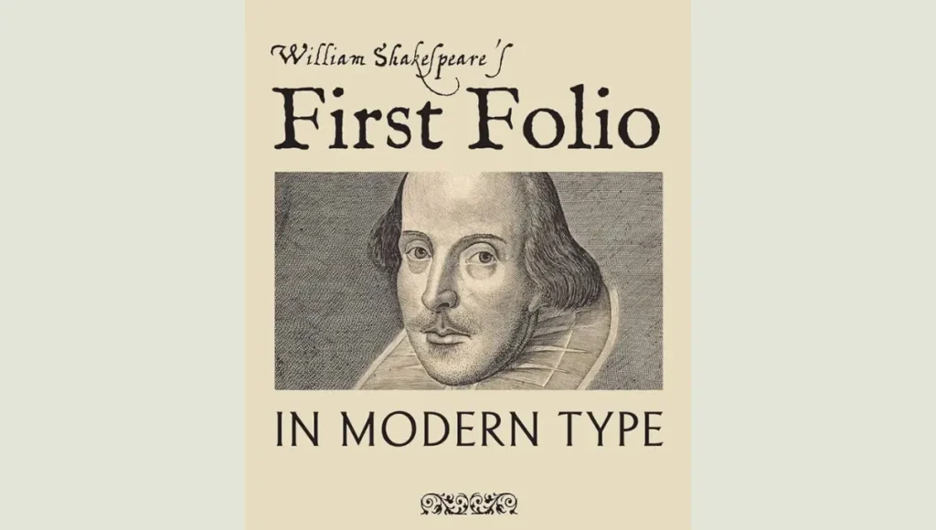 The First Folio by William Shakespeare