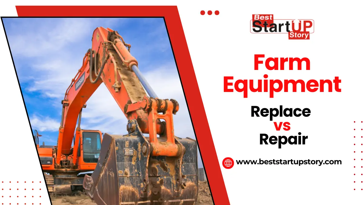 When Should Farmers Replace vs Repair Farm Equipment