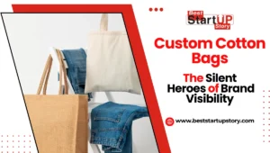 Why Custom Cotton Bags Are the Silent Heroes of Brand Visibility