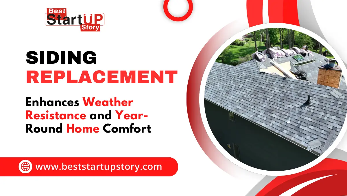 How Siding Replacement Enhances Weather Resistance