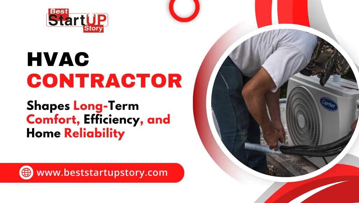 How an HVAC Contractor Shapes Long-Term Comfort