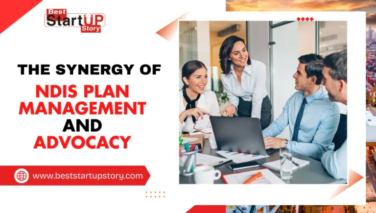 The Synergy of NDIS Plan Management and Advocacy