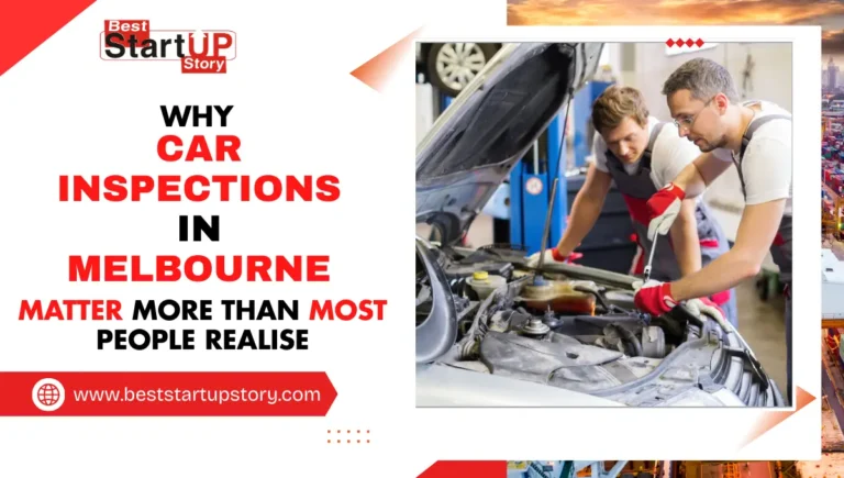 Why Car Inspections in Melbourne Matter More Than Most People Realise