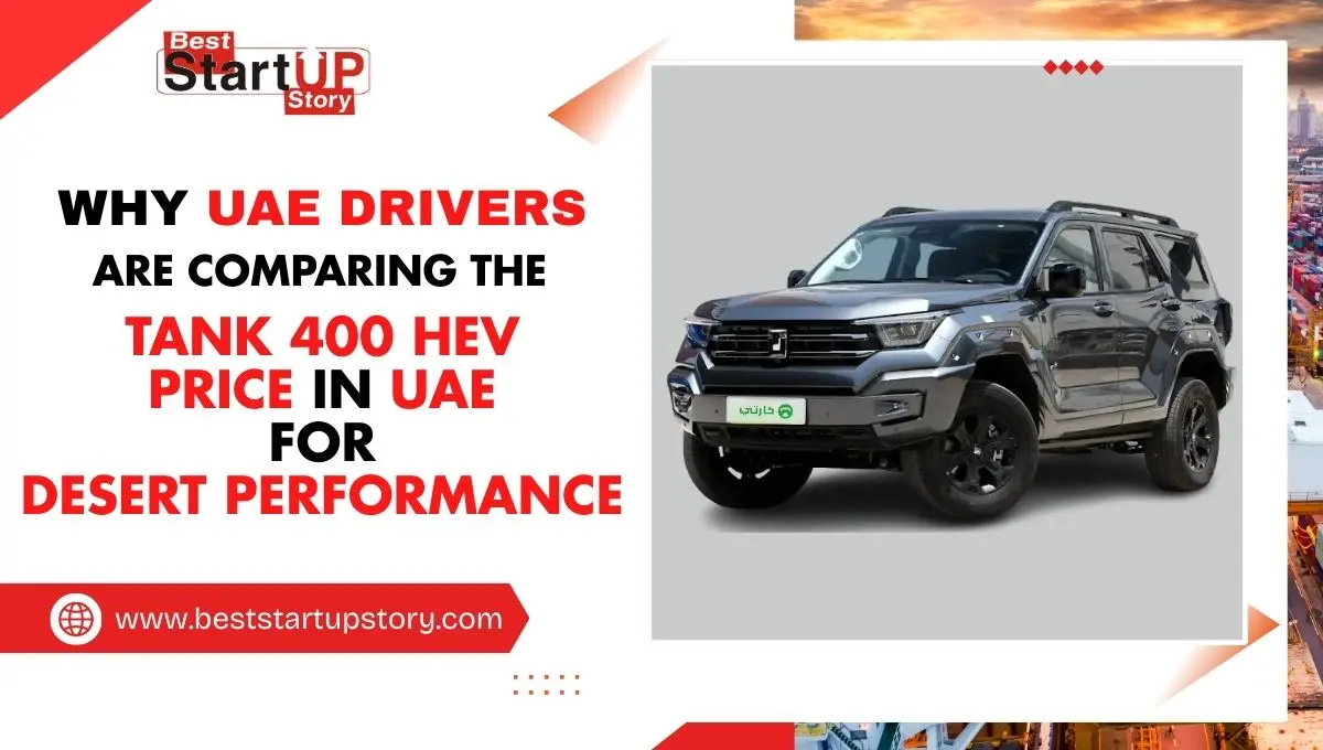Why UAE Drivers Are Comparing the Tank 400 HEV Price in UAE for Desert Performance