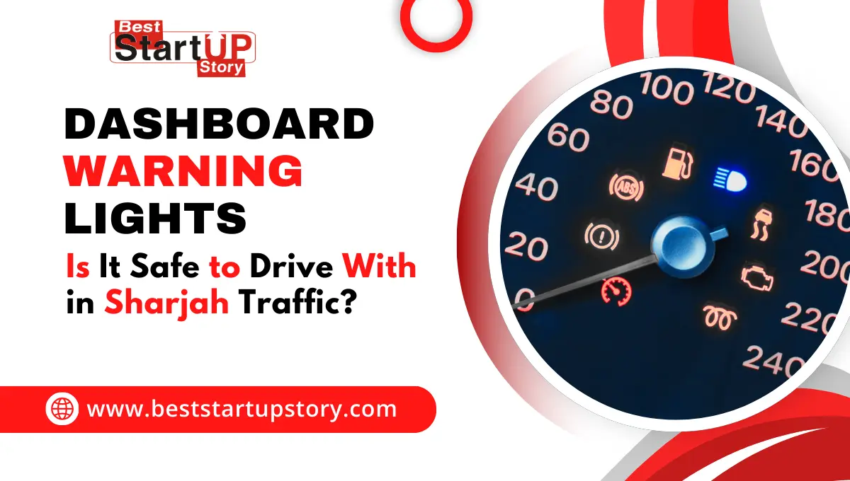 Is It Safe to Drive With Dashboard Warning Lights On in Sharjah Traffic