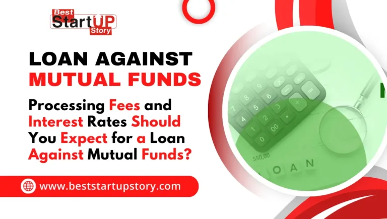 Loan Against Mutual Funds