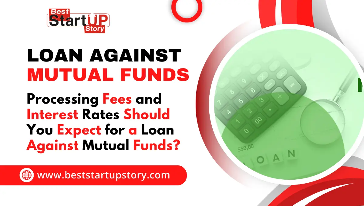 Loan Against Mutual Funds