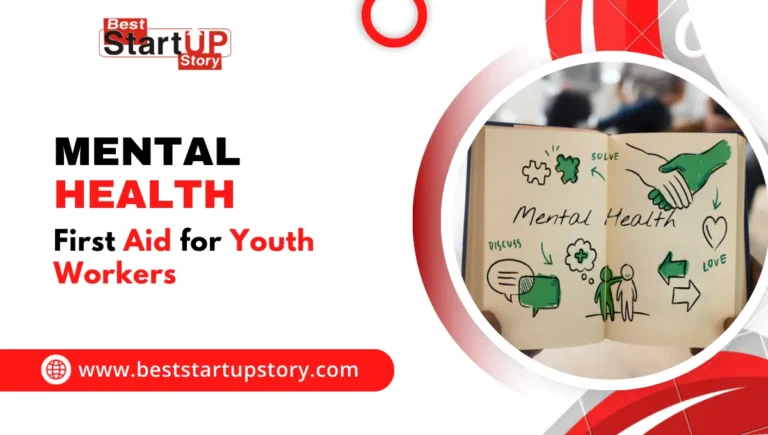 Mental Health First Aid for Youth Workers