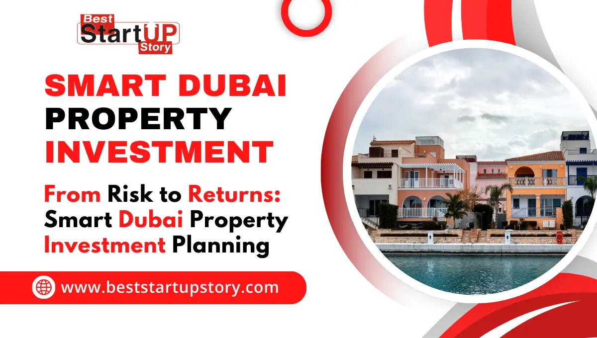 Smart Dubai Property Investment