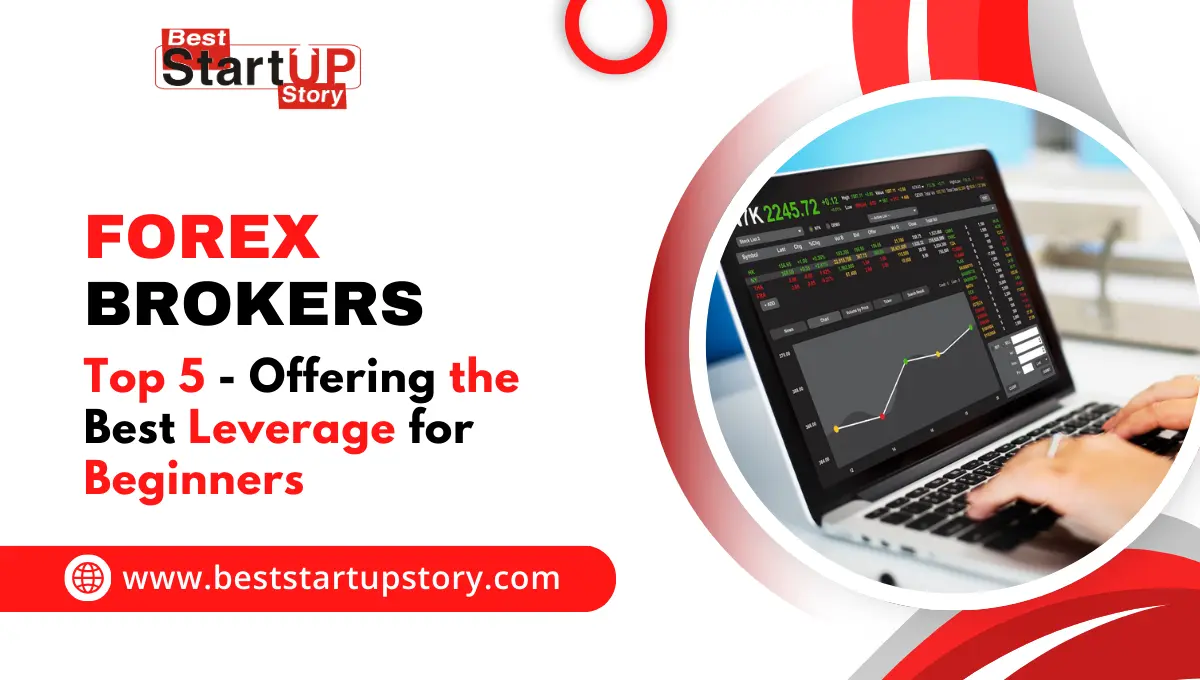Top 5 Forex Brokers Offering for Beginners
