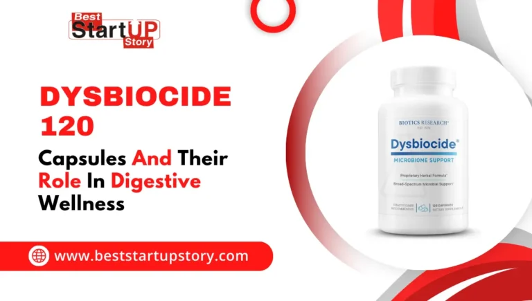 Understanding Dysbiocide 120 Capsules And Their Role