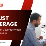 Adjust Coverage When Your Life Changes