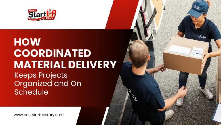 How Coordinated Material Delivery Keeps Projects Organized and On Scheduled_