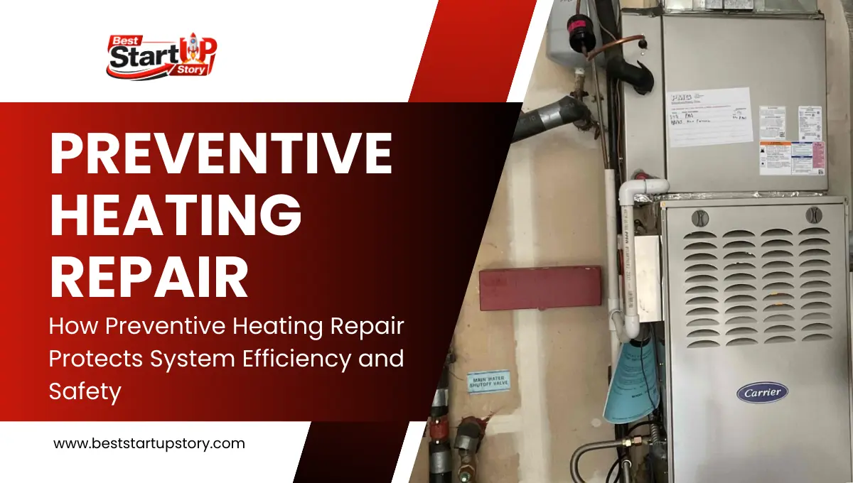 How Preventive Heating Repair Protects