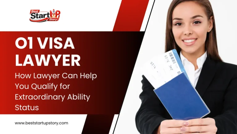 How an O1 Visa Lawyer Can Help