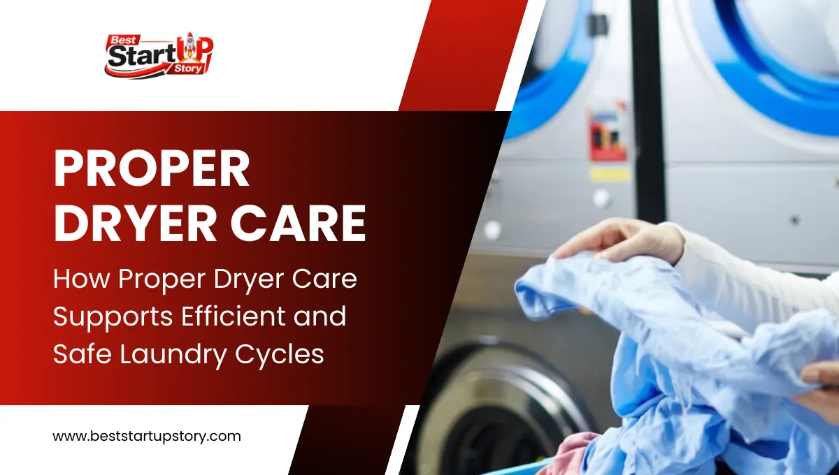 Proper Dryer Care Support