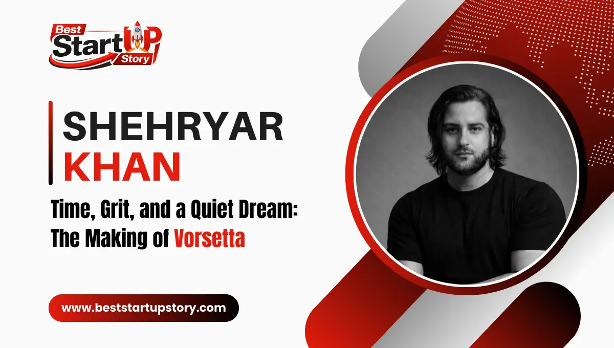 The Making of Vorsetta - Shehryar Khan