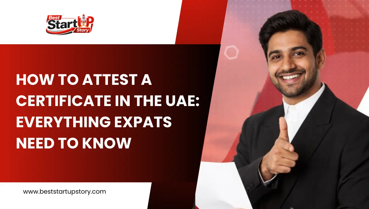 Attest a Certificate in the UAE