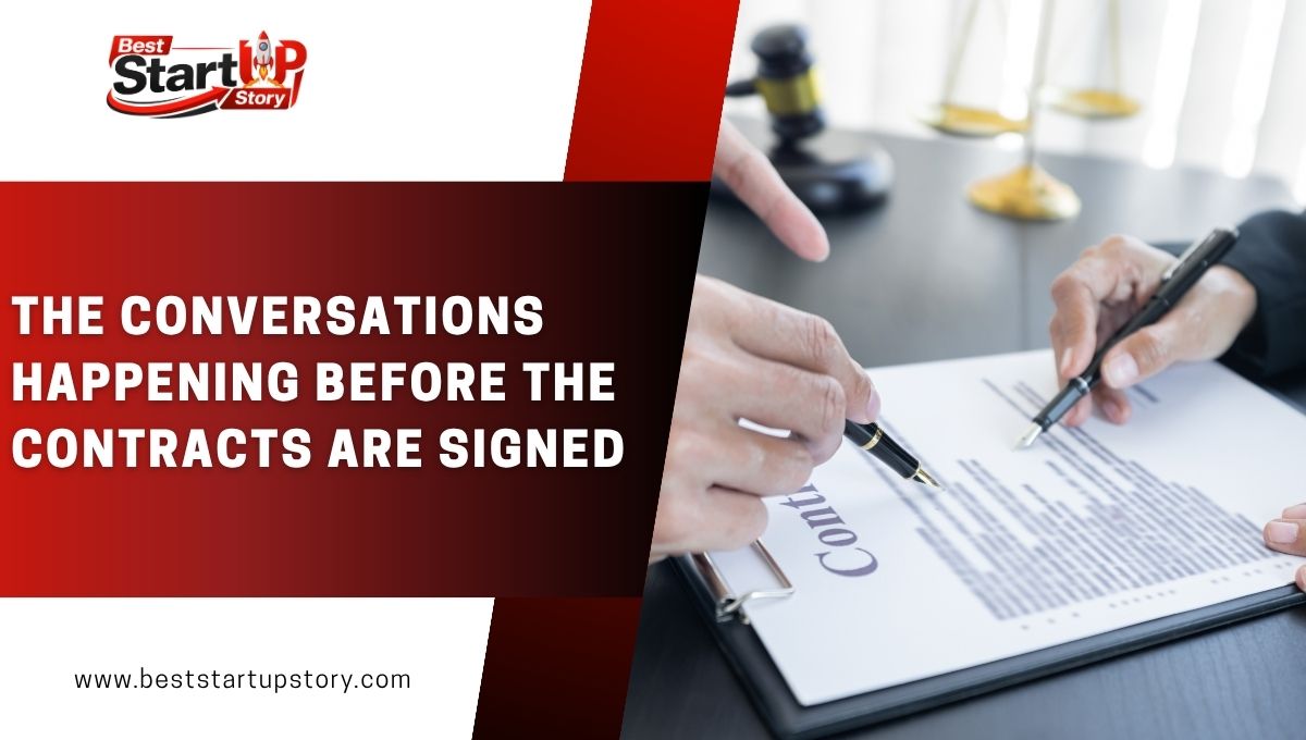 The Conversations Happening Before the Contracts Are Signed