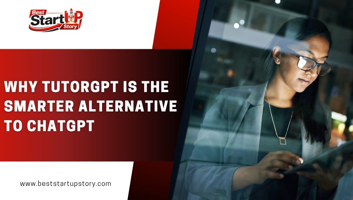 Why TutorGPT Is the Smarter Alternative to ChatGPT