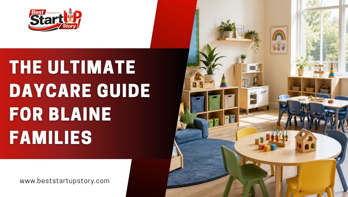 The Ultimate Daycare Guide for Blaine Families.jpg