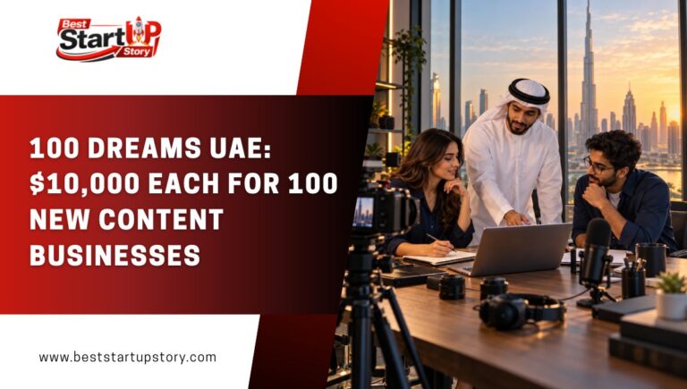 100 Dreams UAE_ $10,000 each for 100 new content businesses