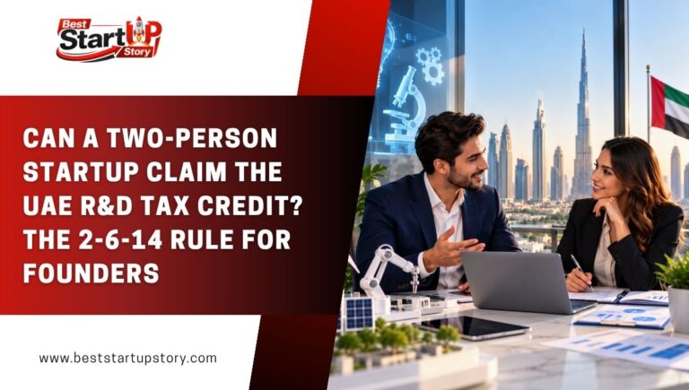 Can a Two-Person Startup Claim the UAE R&D Tax Credit? The 2-6-14 Rule for Founders