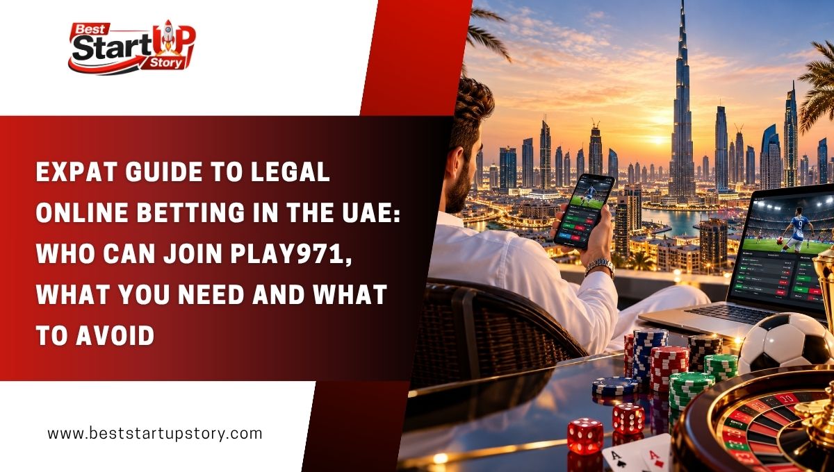 Expat Guide to Legal Online Betting in the UAE_ Who Can Join Play971, What You Need and What to Avoid.jpg
