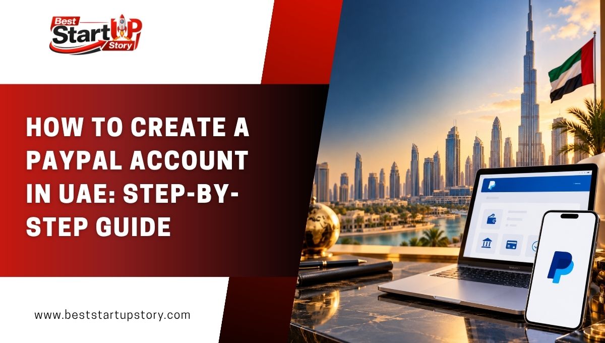 How to Create a PayPal Account in UAE_ Step-by-Step Guide.jpg