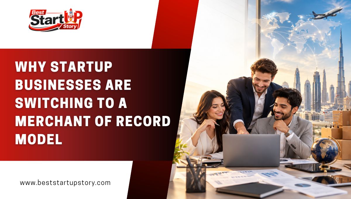 Why Startup Businesses Are Switching to a Merchant of Record Model